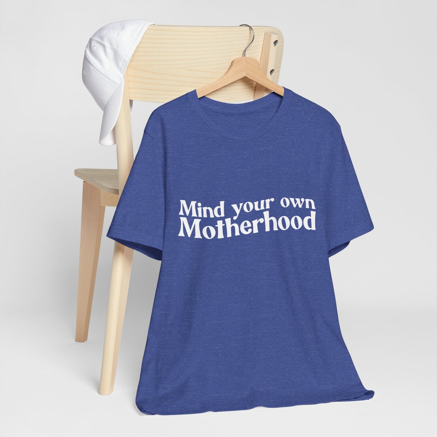 Mind Your Own Motherhood - Mavella BoutiqueT-Shirt