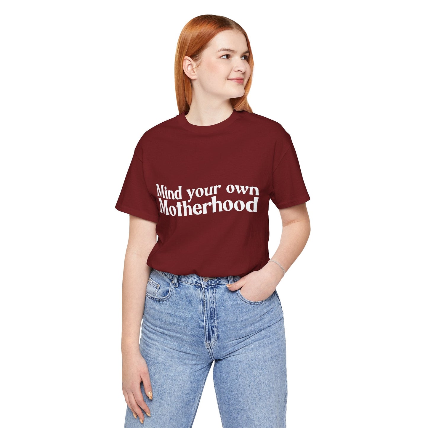 Mind Your Own Motherhood - Mavella BoutiqueT-Shirt