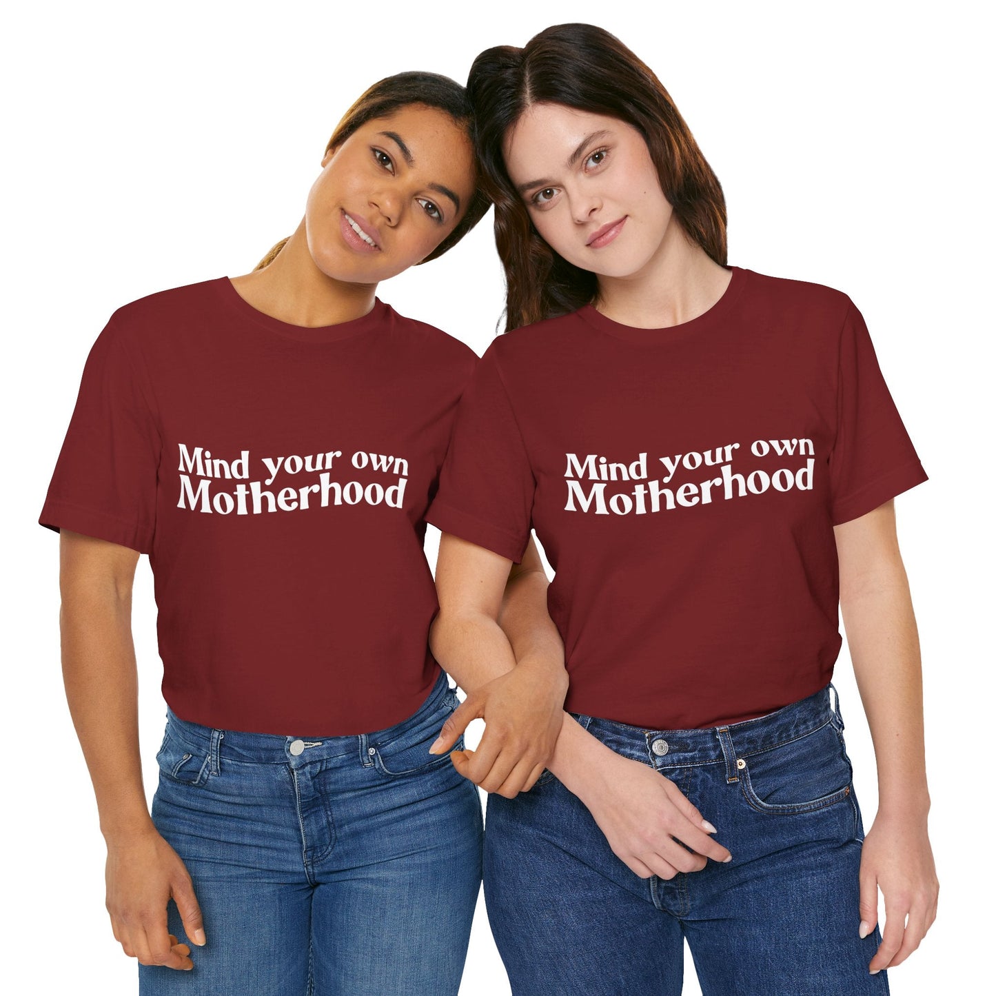 Mind Your Own Motherhood - Mavella BoutiqueT-Shirt