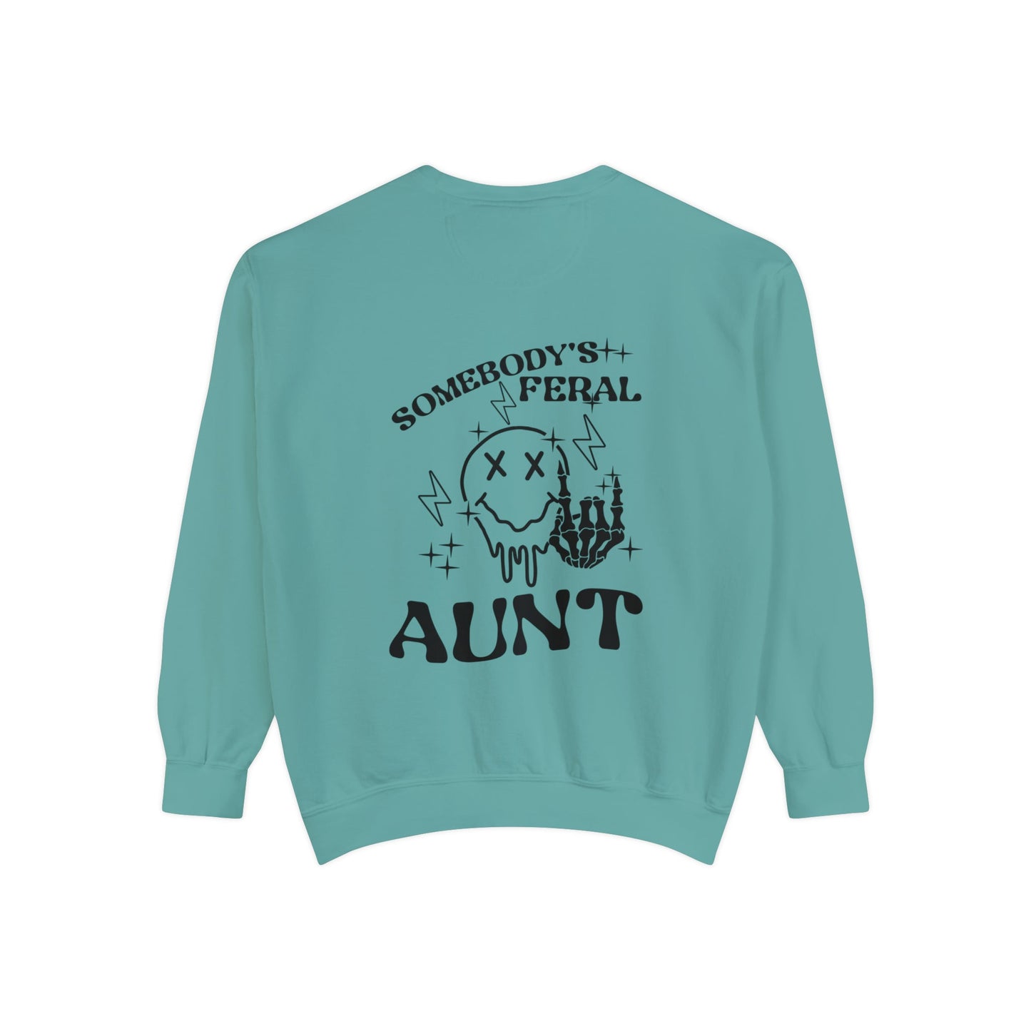 Somebody's Feral Aunt Pullover - Mavella BoutiqueSweatshirt