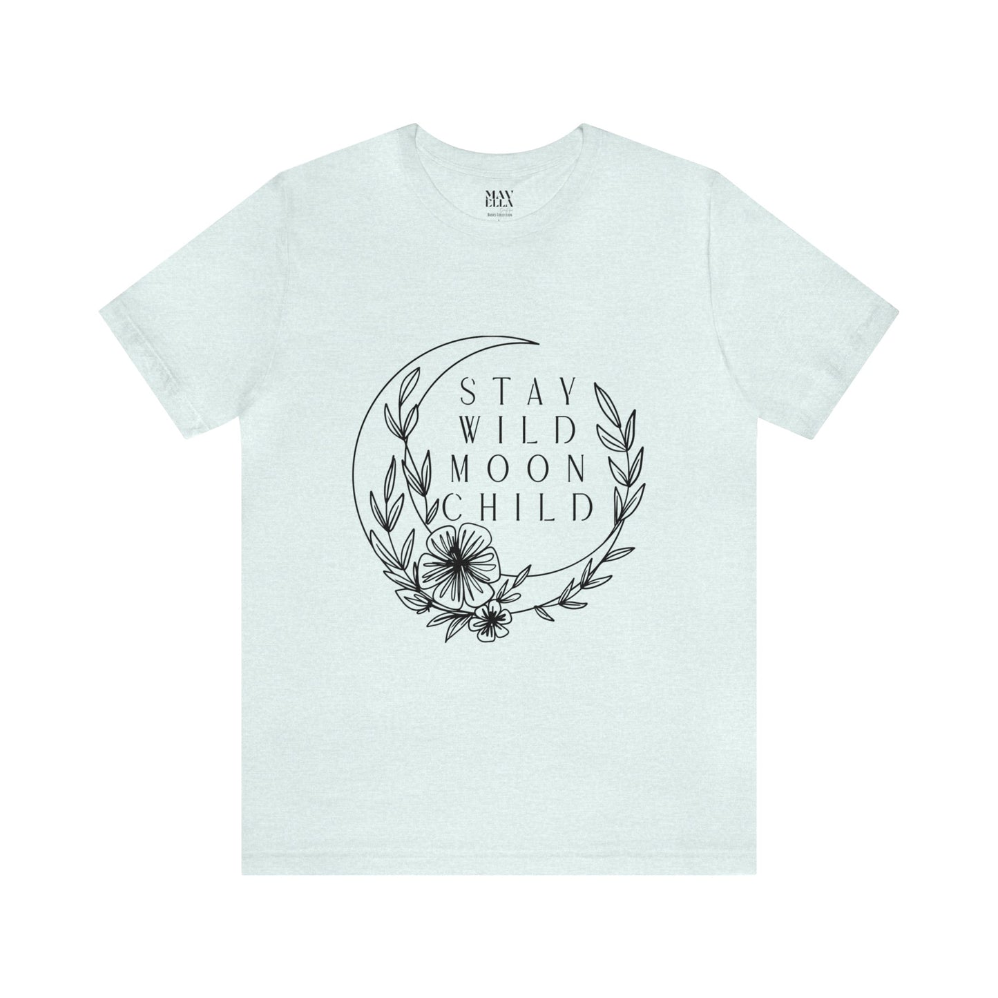 Stay Wild - Moon Child Unisex Tee - Mavella BoutiqueT-Shirt