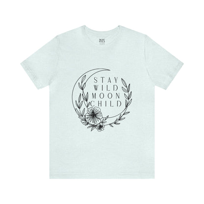 Stay Wild - Moon Child Unisex Tee - Mavella BoutiqueT-Shirt